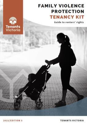 https://www.ehn.org.au/uploads/243/565/Family_violence_protection-tenancy_kit.pdf