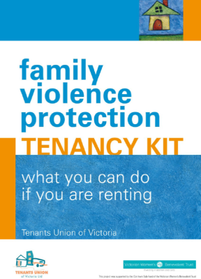 https://www.ehn.org.au/uploads/243/447/fv-protection-tenancy-kit-vic.pdf